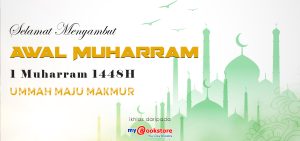 Selamat Menyambut Awal Muharram 1448H