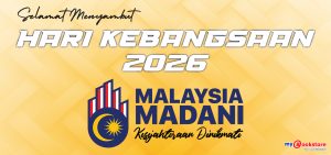 SELAMAT MENYAMBUT HARI KEBANGSAAN 2026